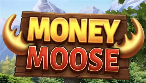 Play Money Moose slot
